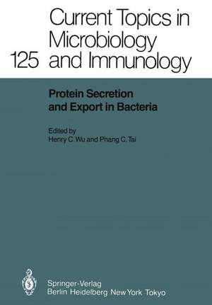 Protein Secretion and Export in Bacteria de Henry C. Wu