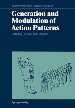 Generation and Modulation of Action Patterns de C. H. M. Brunia