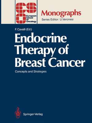 Endocrine Therapy of Breast Cancer: Concepts and Strategies de Franco Cavalli