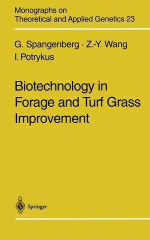 Biotechnology in Forage and Turf Grass Improvement de German Spangenberg