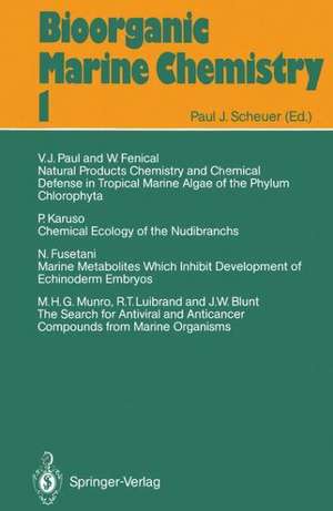 Bioorganic Marine Chemistry de John W. Blunt