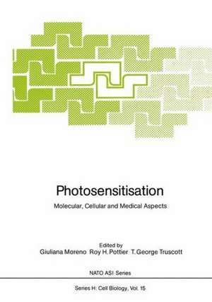 Photosensitisation: Molecular, Cellular and Medical Aspects de Giuliana Moreno