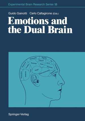 Emotions and the Dual Brain de Guido Gainotti