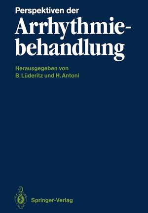 Perspektiven der Arrhythmiebehandlung de Berndt Lüderitz