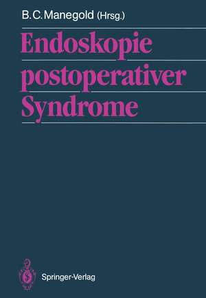 Endoskopie postoperativer Syndrome de H.O. Barth