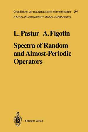 Spectra of Random and Almost-Periodic Operators de Leonid Pastur