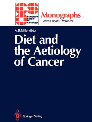 Diet and the Aetiology of Cancer de Anthony B. Miller