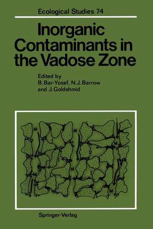 Inorganic Contaminants in the Vadose Zone de Bnayahu Bar-Yosef