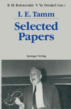 Selected Papers de Igor E. Tamm