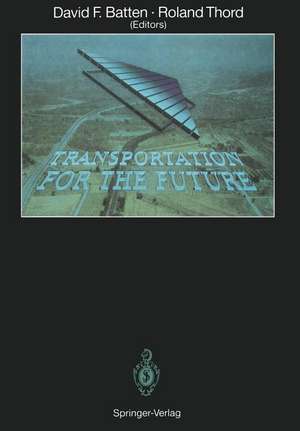 Transportation for the Future de David F. Batten