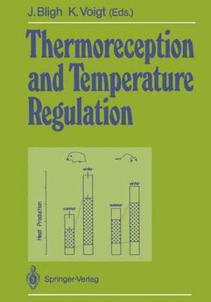 Thermoreception and Temperature Regulation de H.A. Braun