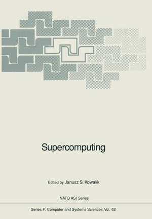 Supercomputing de Janusz S. Kowalik