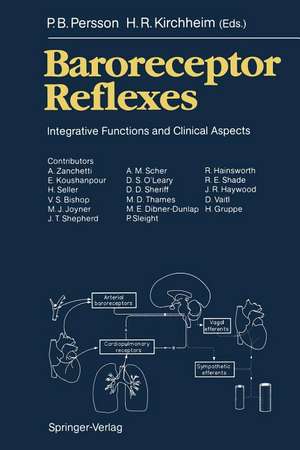 Baroreceptor Reflexes: Integrative Functions and Clinical Aspects de P. B. Persson