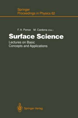 Surface Science: Lectures on Basic Concepts and Applications de Fernando A. Ponce