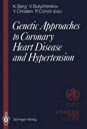 Genetic Approaches to Coronary Heart Disease and Hypertension de Kare Berg