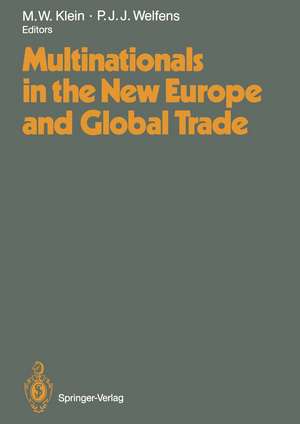 Multinationals in the New Europe and Global Trade de Michael W. Klein