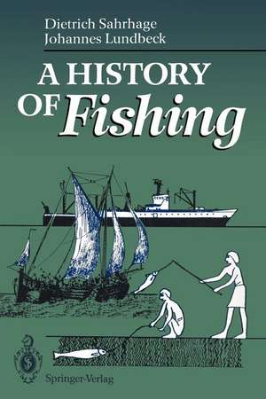 A History of Fishing de Dietrich Sahrhage