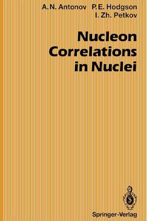 Nucleon Correlations in Nuclei de Anton N. Antonov