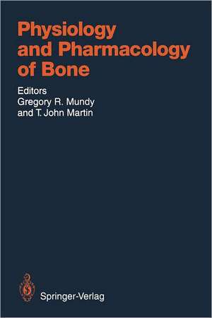 Physiology and Pharmacology of Bone de Gregory R. Mundy