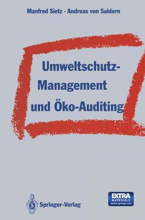 Umweltschutz-Management und Öko-Auditing de Manfred Sietz