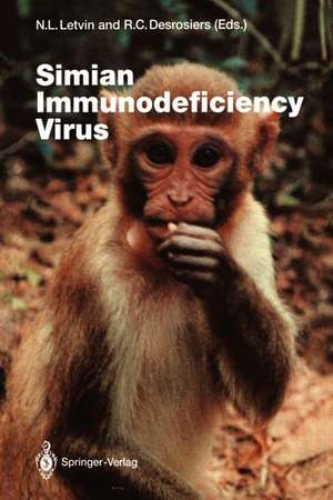 Simian Immunodeficiency Virus de Norman L. Letvin