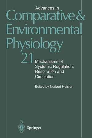 Mechanisms of Systemic Regulation: Respiration and Circulation de G. Boutilier