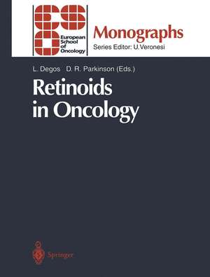 Retinoids in Oncology de Laurent Degos