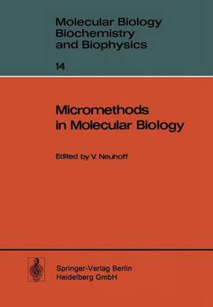 Micromethods in Molecular Biology de Volker Neuhoff