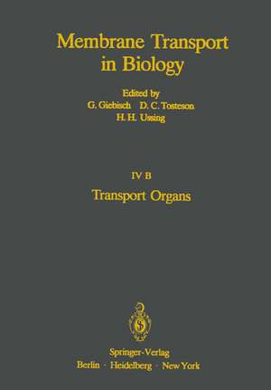 Transport Organs: Parts A and B de G. Giebisch