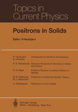 Positrons in Solids de P. Hautojärvi