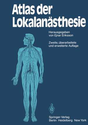 Atlas der Lokalanästhesie de E. Eriksson