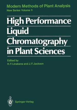 High Performance Liquid Chromatography in Plant Sciences de Hans-Ferdinand Linskens