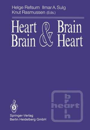 Heart & Brain, Brain & Heart de Helge Refsum