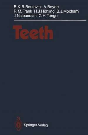 Teeth de B.K.B. Berkovitz