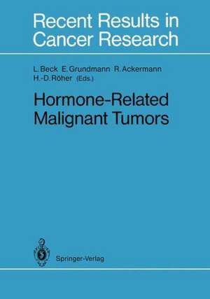 Hormone-Related Malignant Tumors de Lutwin Beck