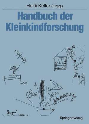 Handbuch der Kleinkindforschung de Antonia Audick