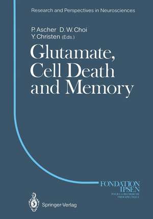 Glutamate, Cell Death and Memory de Philippe Ascher