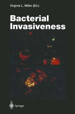 Bacterial Invasiveness de Virginia L. Miller