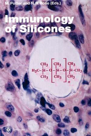 Immunology of Silicones de Michael Potter