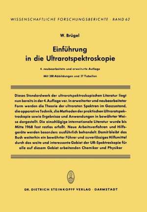 Einführung in die Ultrarotspektroskopie de W. Brügel