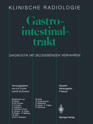 Gastrointestinaltrakt: Diagnostik mit bildgebenden Verfahren de D. Beyer