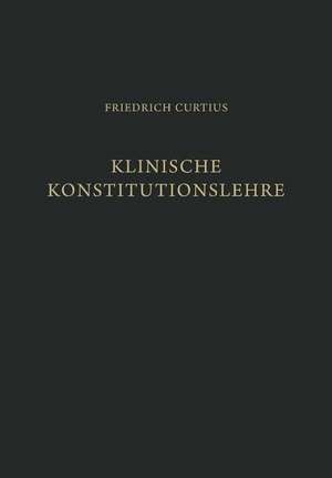 Klinische Konstitutionslehre de Friedrich Curtius