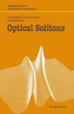 Optical Solitons de Fatkhulla Abdullaev