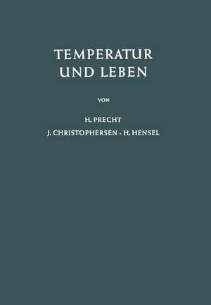 Temperatur und Leben de H. Precht