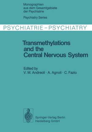 Transmethylations and the Central Nervous System de V. M. Andreoli