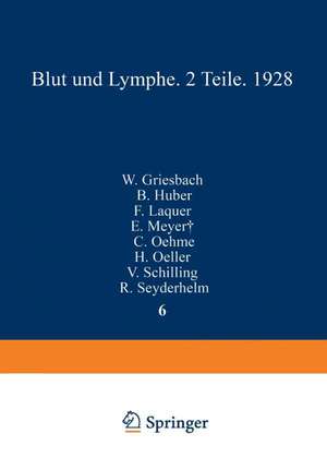 Blut und Lymphe: Zweiter Teil Blut · Lymphsystem de W. Griesbach