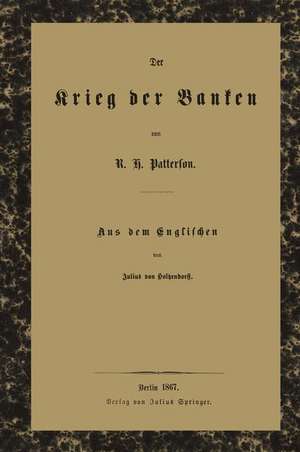 Der Krieg der Banken de Robert Hogarth Patterson