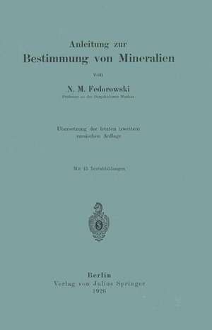 Anleitung zur Bestimmung von Mineralien de N.M. Fedorowski