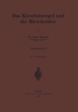 Das Kieselsäuregel und die Bleicherden: Ergänzungsband de Oscar Kausch