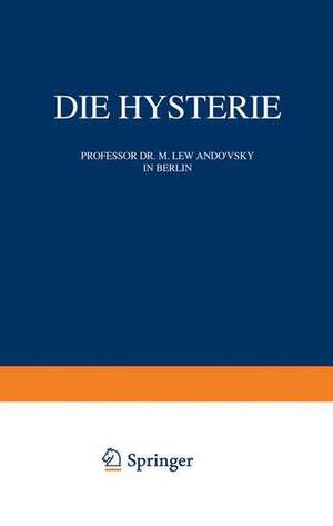 Die Hysterie de M. Lewandowsky